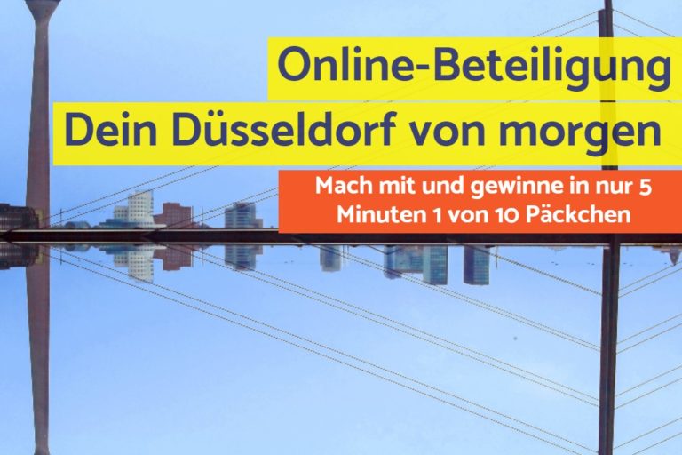Bild von Rheinturm und Medienhafen, die Silhouette spiegelt sich im Rhein. Davor Schriftzug:"Online Beteiligung. Dein Düsseldorf von morgen. Mach mit und gewinne in nur 5 Minuten 1 von 10 Outdoorpäckchen"