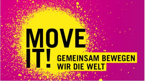 Move it! Gemeinsam bewegen wir die Welt