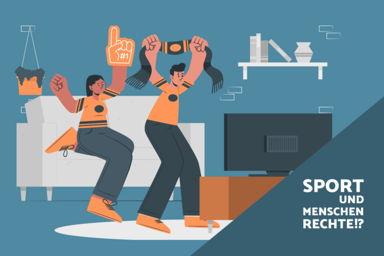 Jubelnde Fußballfans vor dem Fernseher. Beschriftung: Sport und Menschenrecht!?